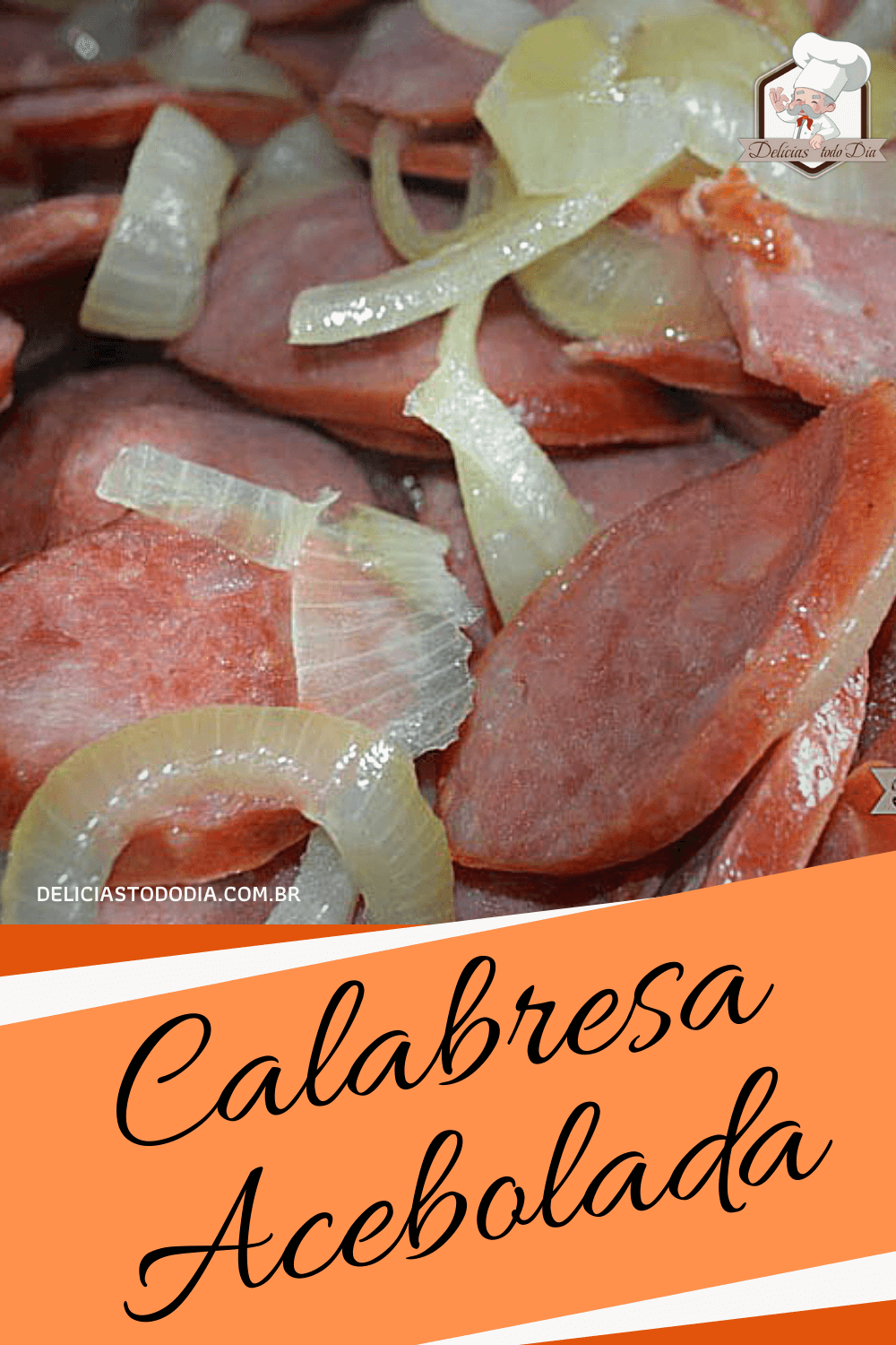 Calabresa Acebolada